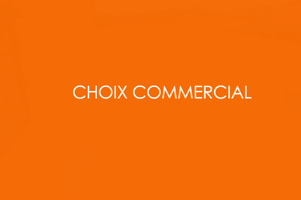 Choix Commercial 